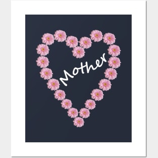 Mother Floral Heart for Mothers Day Posters and Art